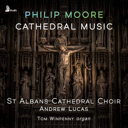 Philip Moore: Cathedral Music