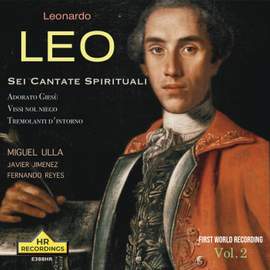 Leonardo Leo:Sei Cantate Spirituali, Vol.2
