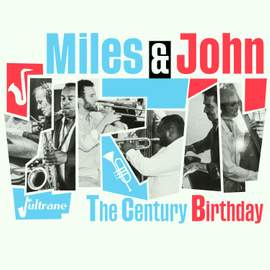 Miles & John, The Century Birthday