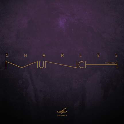 Charles Munch in Moscow (Live)