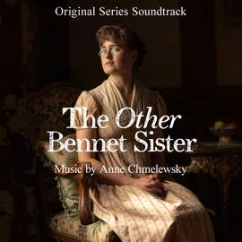 The Other Bennet Sister (Original Series Soundtrack)