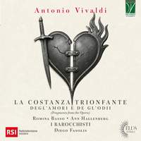 Antonio Vivaldi: La costanza trionfante degl'amori e de gl'odii RV 706-A
