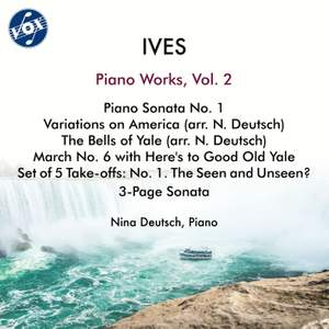 Ives: Piano Works, Vol. 2