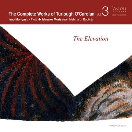 T. O’Carolan: The Complete Works Vol.3 - The Elevation