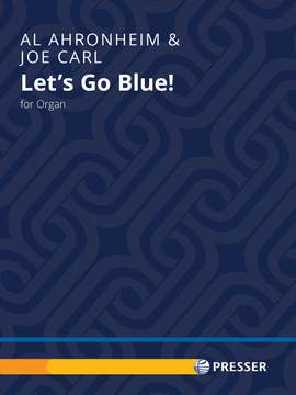 Ahronheim/Carl: Let's Go Blue!