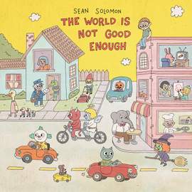 The World is Not Good Enough