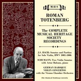 Roman Totenberg: The Complete Musical Heritage Society Recordings