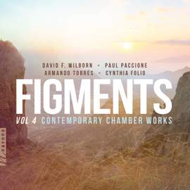 Figments Vol. 4: Contemporary Chamber Works