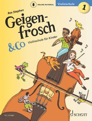 Stephen, R: Geigenfrosch & Co: Violinschule 1 1