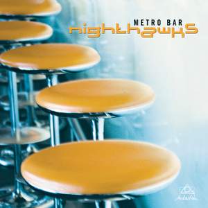 Nighthawks: Nighthawks - Metro Bar