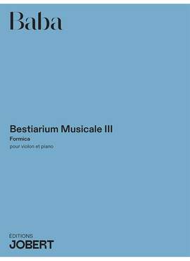 Baba, N: Bestiarium musicale III - Formica