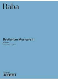 Baba, N: Bestiarium musicale III - Formica