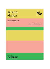 Manca, J: Le Chant du loup