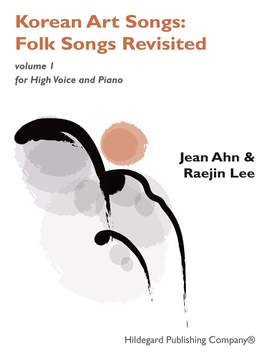 Ahn, J: Korean Art Songs: Folksongs Revisited