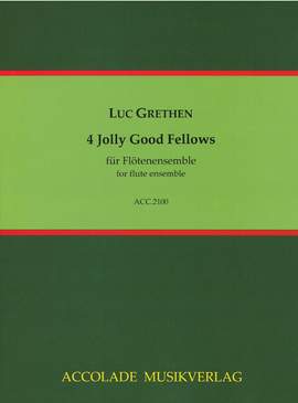 Grethen, L: 4 Jolly Good Fellows