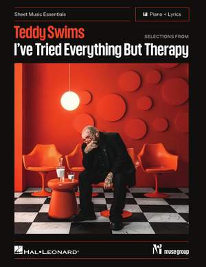Teddy Swims: Selections from I've Tried Everything But Therapy