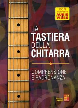 Massimo Varoni: La tastiera della chitarra