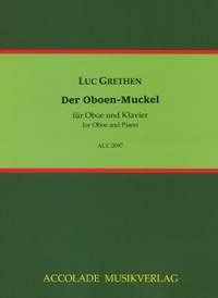 Grethen, L: Der Oboen-Muckel