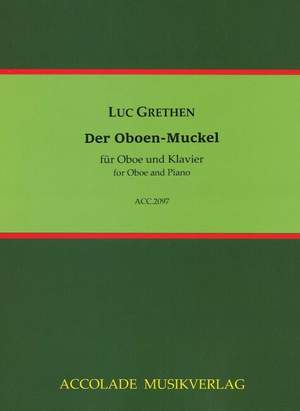 Grethen, L: Der Oboen-Muckel