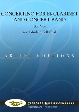 Bob Vos: Concertino For Eb Clarinet And Concert Band