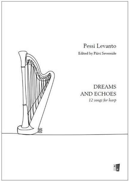 Levanto, P: Dreams and Echoes