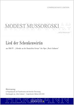 Moussorgsky, Modest: Boris Godunow - Lied der Schenkenwirtin (aus Bild IV)