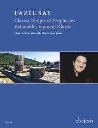 Say, F: Claros: Temple of Prophecies op. 112