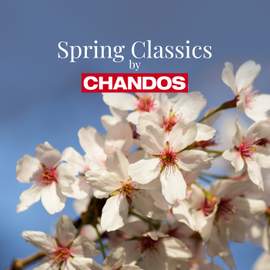 Spring Classics by Chandos