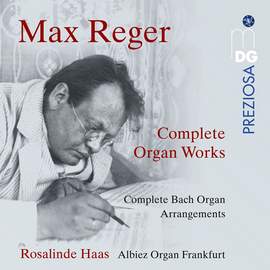 Max Reger: Complete Works for Organ
