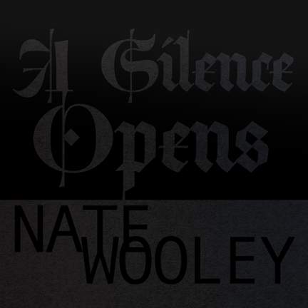 A Silence Opens