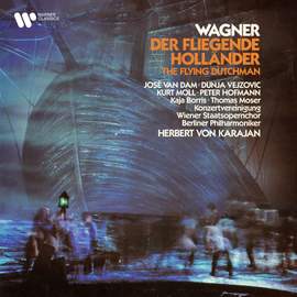 Wagner: Der fliegende Holländer (The Flying Dutchman)