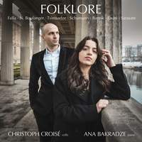 Folklore – Bartok; Faure; de Falla; Boulanger