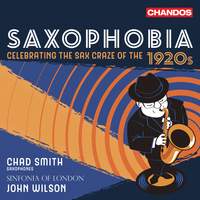 Saxophobia: Celebrating the Sax Craze of the 1920s