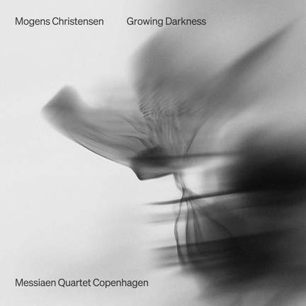 Mogens Christensen: Growing Darkness