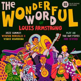 The Wonderful Word of Louis Armstrong