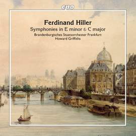 Ferdinand Hiller: Symphonies in E minor & C major