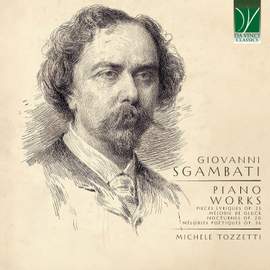Giovanni Sgambati: Piano Works