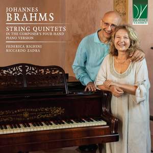 Brahms: String Quintets - In the Composer's Four-Hand Piano Version