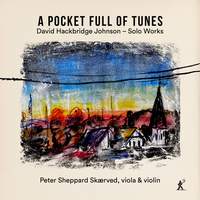 David Hackbridge Johnson: A Pocket Full of Tunes