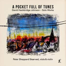 David Hackbridge Johnson: A Pocket Full of Tunes