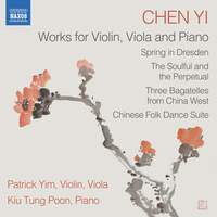 Chen Yi: Works For Violin, Viola and Piano