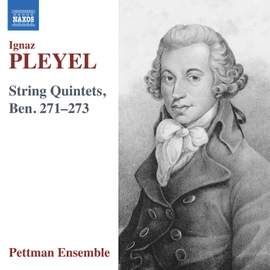 Ignaz Pleyel: String Quintets, Ben. 271–273