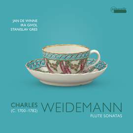 Charles Weidemann: Flute Sonatas
