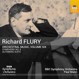 Richard Flury: Orchestral Music, Vol. 6