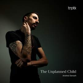 The Unplanned Child