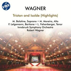 Wagner: Tristan und Isolde, WWV 90 (Highlights)