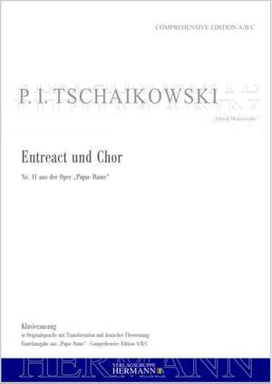 Tchaikovsky, Peter Iljitsch: Pique Dame - Entreact und Chor (Nr. 11)