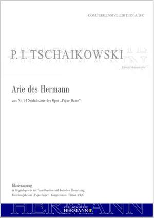 Tchaikovsky, Peter Iljitsch: Pique Dame - Arie des Hermann (aus Nr. 24)