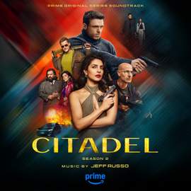 Citadel: Season 2 (Prime Original Series Soundtrack)