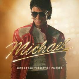 Michael: Songs From The Motion Picture